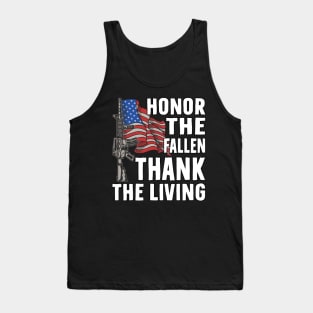 honor the fallen thank the living Tank Top